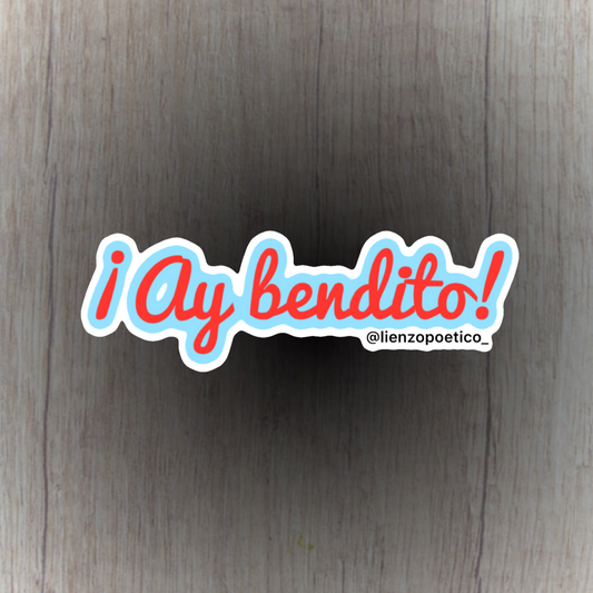 Sticker de Ay bendito